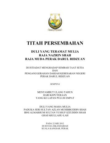 TITAH PERSEMBAHAN - Raja Nazrin Shah