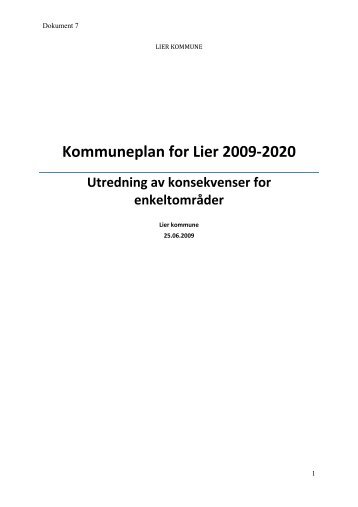 Kommuneplan for Lier 2009-2020 Utredning av ... - Lier kommune