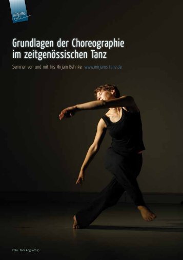 Grundlagen der Choreographie im zeitgenössischen Tanz