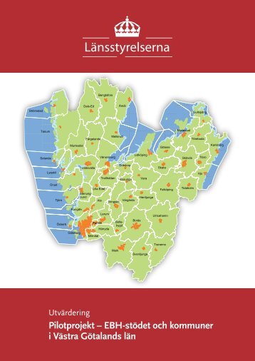 EBH-stödet och kommuner i Västra Götalands län - Länsstyrelserna