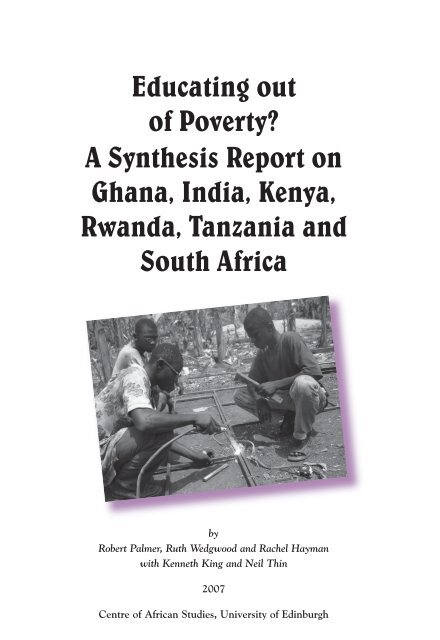 Educating out of Poverty? A Synthesis Report on Ghana, India ... - DfID