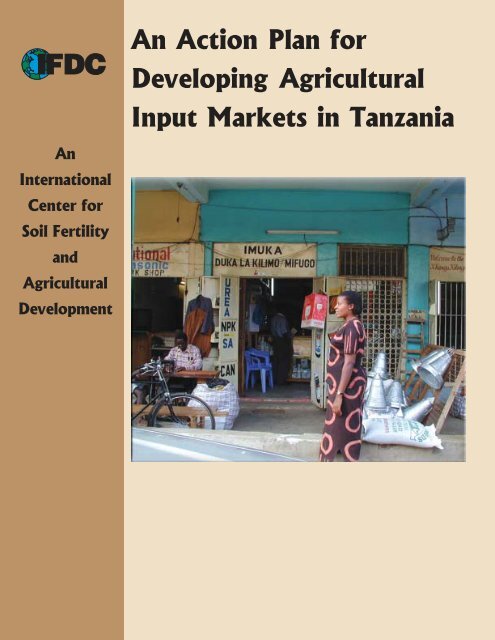 An Action Plan for Developing Agricultural Input Markets in Tanzania