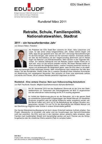 Retraite, Schule, Familienpolitik, Nationalratswahlen, Stadtrat 2011