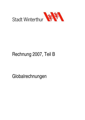 Rechnung 2007 definitv - Departement Finanzen - Winterthur