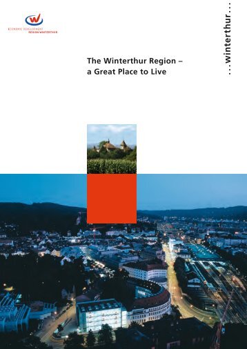 w in te rth u r ... The Winterthur Region