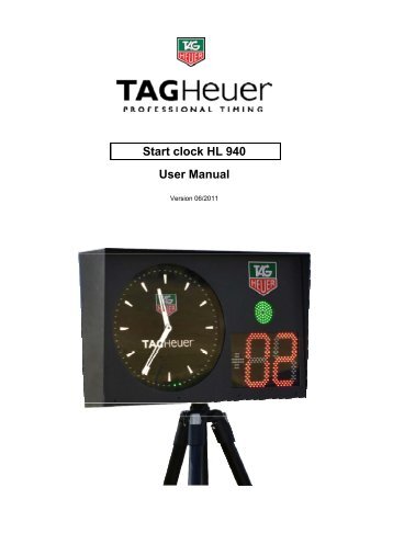 Start clock HL 940 User Manual - TAG Heuer Timing Systems