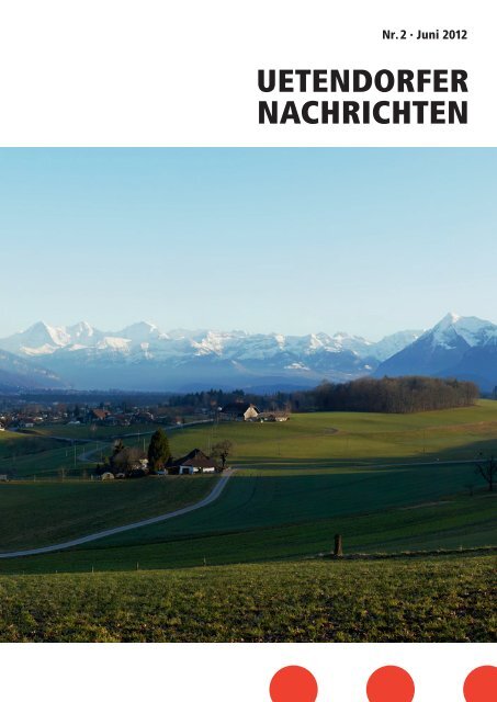 UN_2012_2 [PDF, 7.00 MB] - Gemeinde Uetendorf