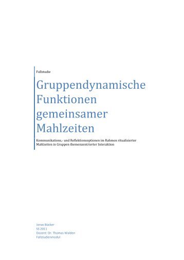 Gruppendynamische Funktionen gemeinsamer Mahlzeiten