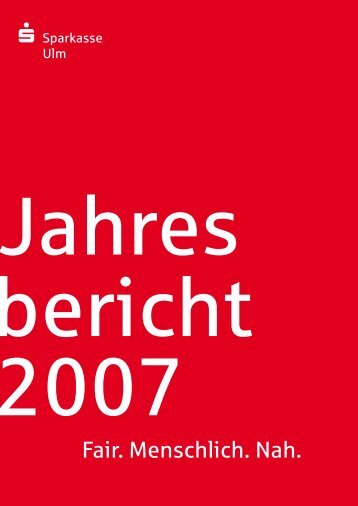 Fair. Menschlich. Nah. - Sparkasse Ulm