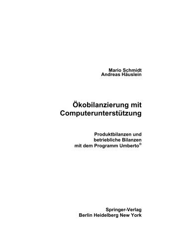 (Hrsg.): Ökobilanzierung mit Computerunterstützung - und ...