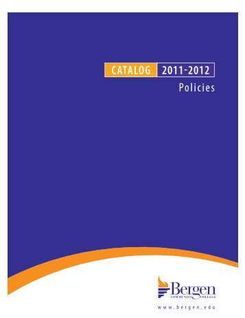 CATALOG 20112012 Policies - Bergen Community College
