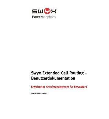 Swyx Extended Call Routing - Benutzerdokumentation