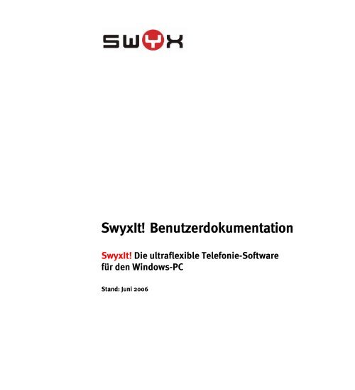 SwyxIt! Benutzerdokumentation