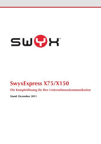 SwyxExpress X75/X150