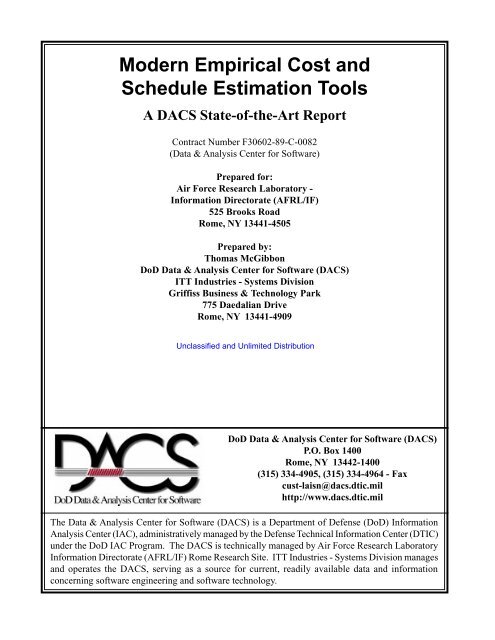 Modern Empirical Cost and Schedule Estimation Tools