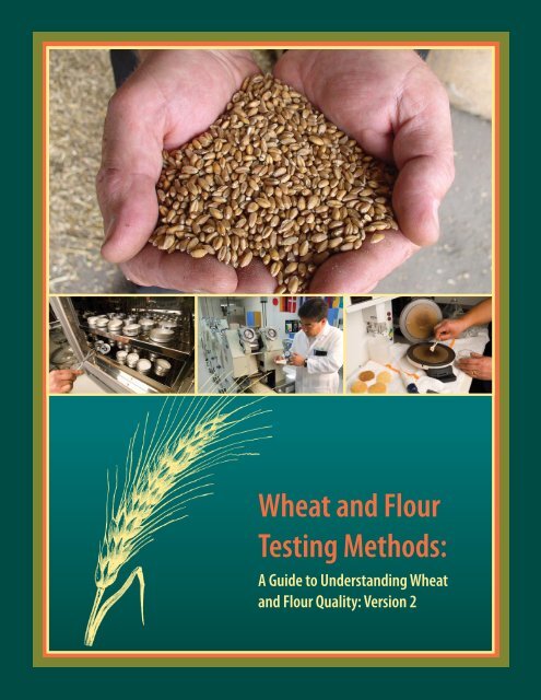 Wheat and Flour Testing Methods - WHEATFLOURBOOK.ORG