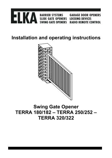 Installation and operating instructions Swing Gate ... - Link Care Ltd