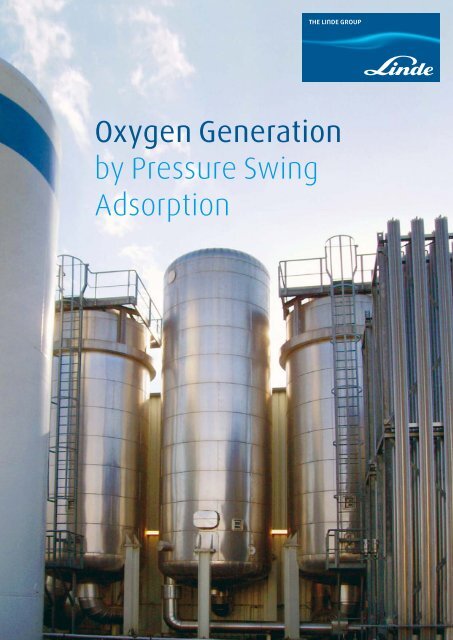 Oxygen Generation by Pressure Swing Adsorption - Linde-India
