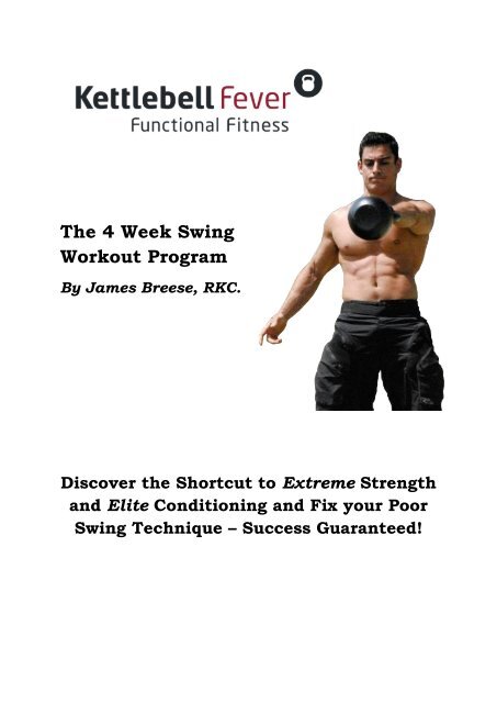 The 4 Week Swing Workout Program Kettlebell