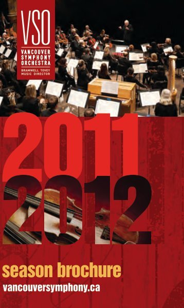 2011/2012 Season Brochure - Vancouver Symphony Orchestra