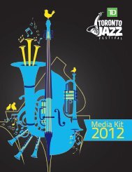 Media Kit 2012 - Toronto Jazz Festival