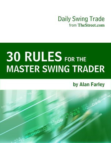 30 RULES FOR THE MASTER SWING TRADER - TheStreet
