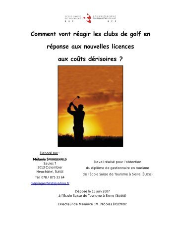 Comment vont réagir les clubs de golf en - tourisme association des ...