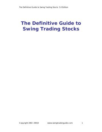 The Definitive Guide to Swing Trading Stocks