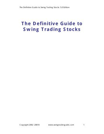 The Definitive Guide to Swing Trading Stocks