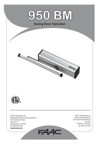 950 BM Swing Door Operator - FAAC USA