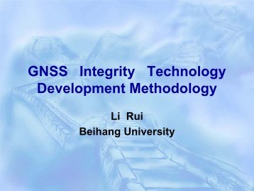 GNSS Integrity Technology Development Methodology