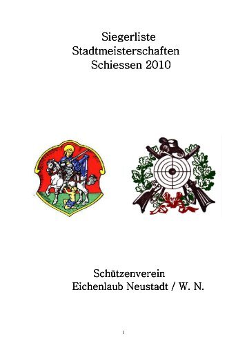 Siegerliste Stadtmeisterschaften Schiessen 2010 - sv-eichenlaub.de
