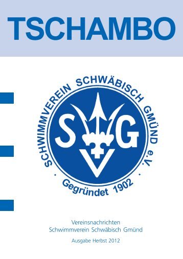 Tschambo Herbst 2012 (5 MB) - Schwimmverein Schwäbisch ...
