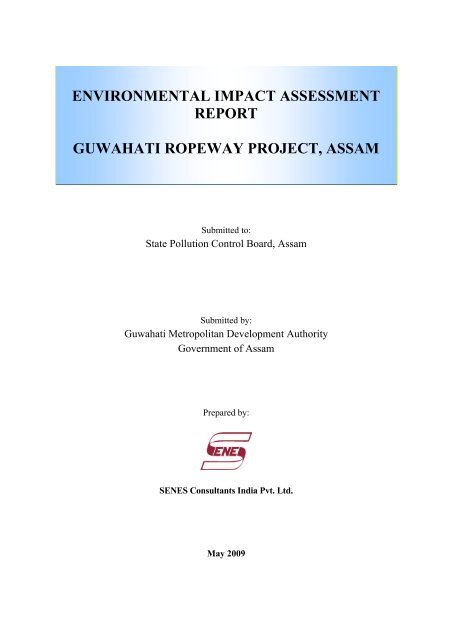 environmental impact assessment report guwahati ropeway project ...