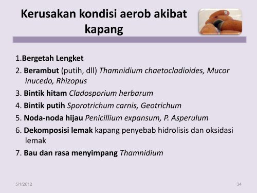 KERUSAKAN BAHAN PANGAN OLEH MIKROORGANISME