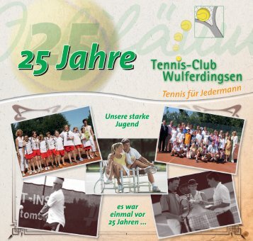 Heft 25Jahre 05-09_2:Heft 25Jahre 05-09 - TC Wulferdingsen