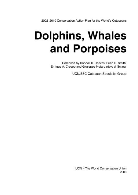 Dolphins, Whales and Porpoises: 2002-2010 Conservation - IUCN