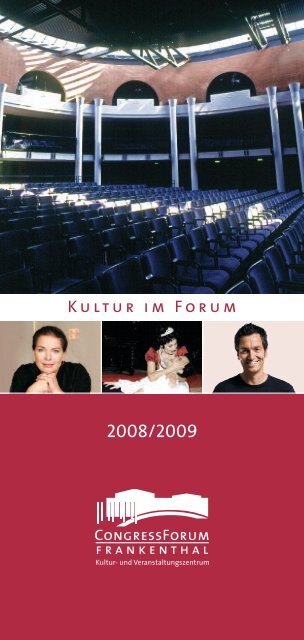 Kultur Im Forum Congressforum Frankenthal