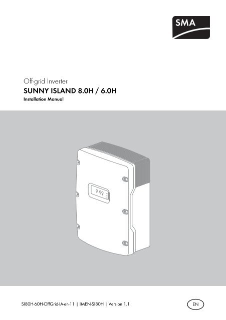 SUNNY ISLAND 8.0H / 6.0H - Installation Manual - SMA Solar