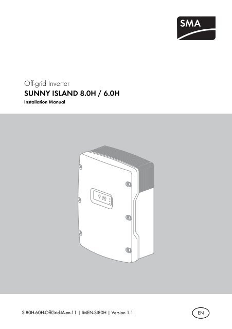 SUNNY ISLAND 8.0H / 6.0H - Installation Manual - SMA Solar ...