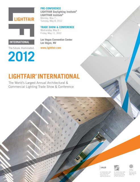 Monday May 7 Lightfair International