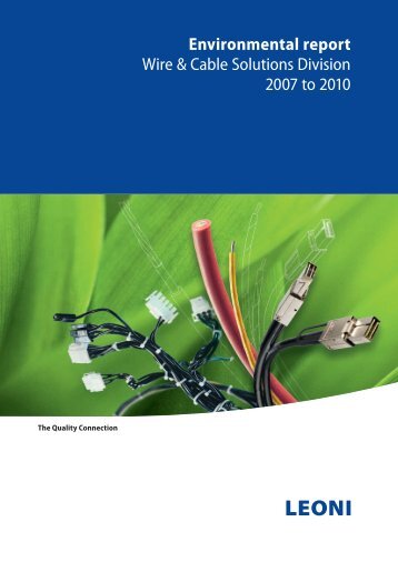 Environmental report, Wire & Cable Solutions Division, 2007 ... - Leoni