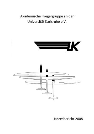 Akademische Fliegergruppe an der Universität Karlsruhe e.V. ...