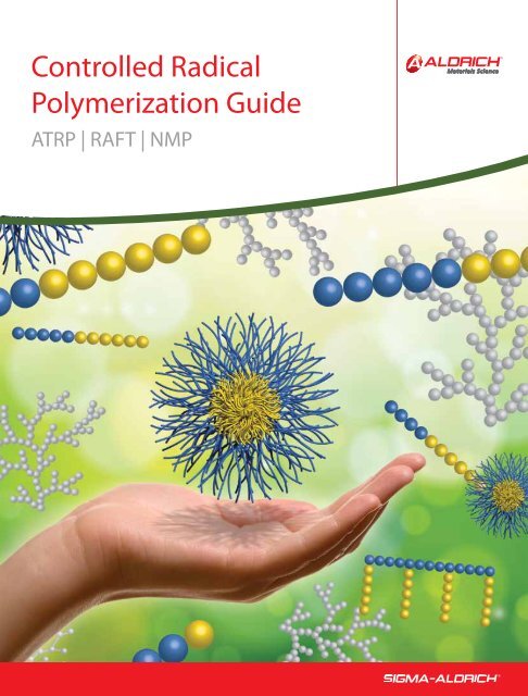 Controlled Radical Polymerization Guide - Sigma-Aldrich