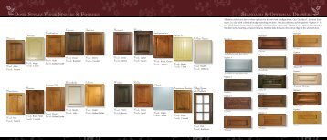 Door StyleS WooD SpecieS & FiniSheS - Embassy House Cabinetry