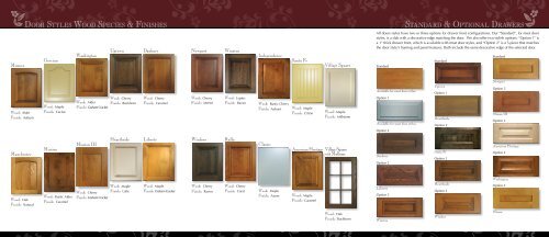 Door StyleS WooD SpecieS & FiniSheS - Embassy House Cabinetry