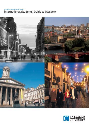 International Students' Guide to Glasgow - Glasgow Caledonian ...