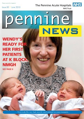 Pennine News 83 - June 2010 - Pennine Acute Hospitals NHS Trust