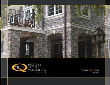 Download our Custom Residential catalog. - Quality Stone Veneer