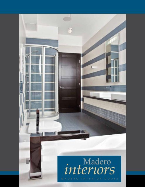 Interiors Madero